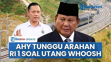 AHY Akui Masih Tunggu Arahan Presiden Prabowo soal Skema Pelunasan Utang Kereta Cepat Whoosh
