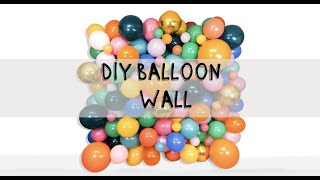 DIY Easy Balloon Wall By Jamboree Style