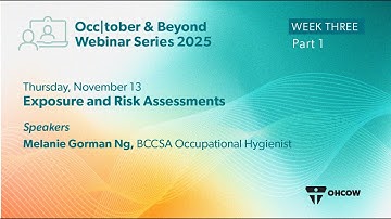 Occtober 2025 Week 3 Part 1: Exposure and Risk Assessments