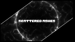 Scattered Ashes + Conclusion - ( Cover )