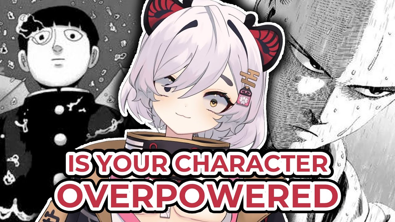 How To Write Overpowered Characters In Comics \U0026 Manga