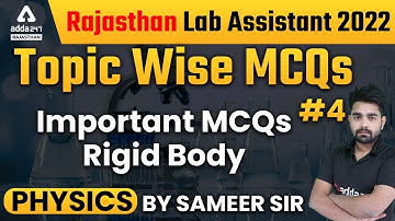 RSMSSB Lab Assistant 2022 | LIVE CLASS | Rigid Body | Physics By Sameer Sir #4