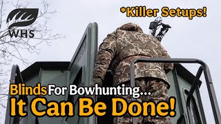 Tips For Setting Up a Blind To Use For Bowhunting