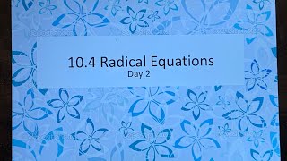 Alg 1 10.4 Day 2 Notes