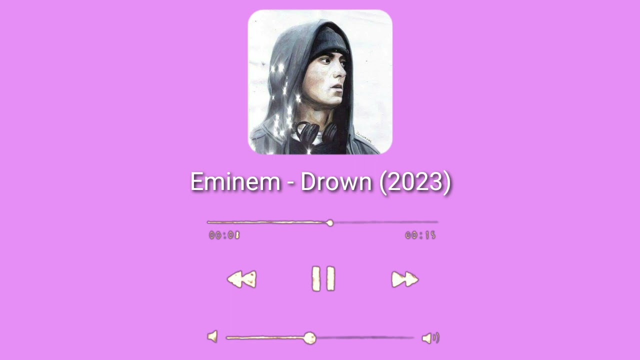 Eminem - Drown (2023)