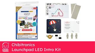Chibitronics- Launchpad LED Intro Kit (Level 1) Unboxing