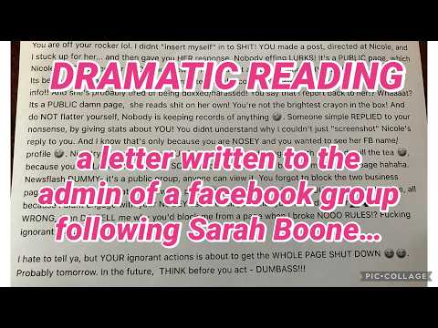 Dramatic Reading - letter to a facebook admin running a Sarah Boone page