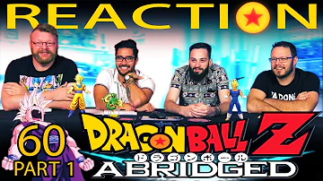 TFS Dragon Ball Z Abridged REACTION!! Episode 60 - Part 1