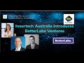 Insurtech australia introduces betterlabs ventures  3rd june 2020