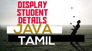 Display student Details | java | class and object | Tamil