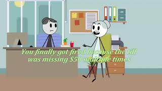 FULL STORIES You finally got fired because the tillwas missing 50 multiple times