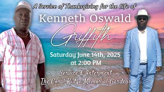 A Service of Thanksgiving for the Life of Kenneth Oswald Griffith