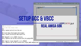 Setup gcc & vbcc on Amiga 68K Wealth