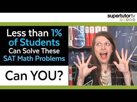 Less than 1% of Students Can Solve These SAT Math Problems. Can you?