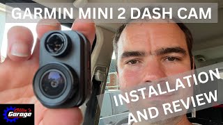 Garmin Mini 2 dash cam install and review