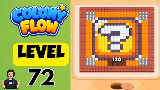 Colony flow Level 72 Full Walkthrough Solution