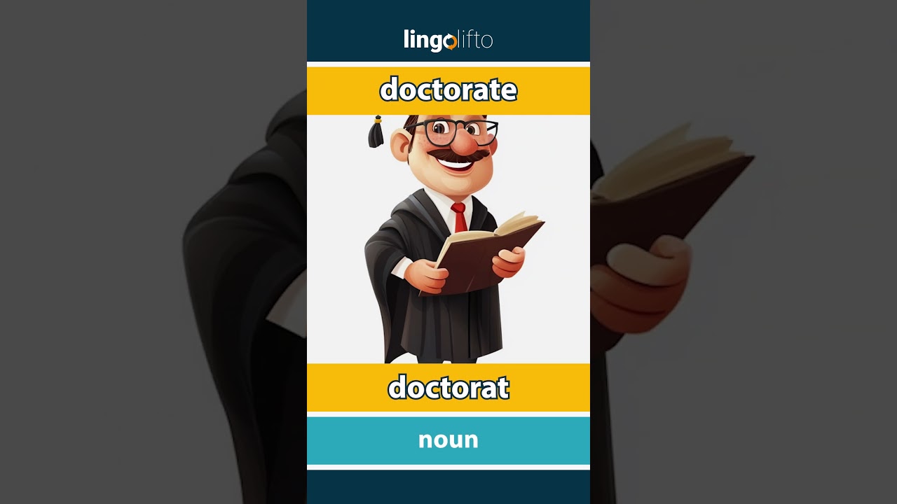 🇬🇧🇫🇷 doctorate - doctorat : learn English : apprenons l'anglais : vocabulary builder