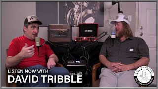 David Tribble | Finding Beauty in Imperfection, Life on the Road & Songwriting from the Soul