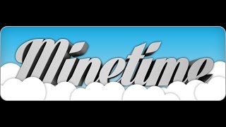 on minetime Live Stream!!!!!!