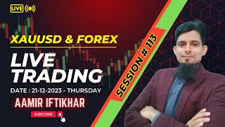 Live Forex Trading | Session # 113 | Today's Technical Analysis & Learning | Live Trading on XAUUSD