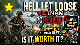 Hell Let Loose: Vietnam PC Review – How to Buy Steam Key GLOBAL on G2A | Is It Worth It?