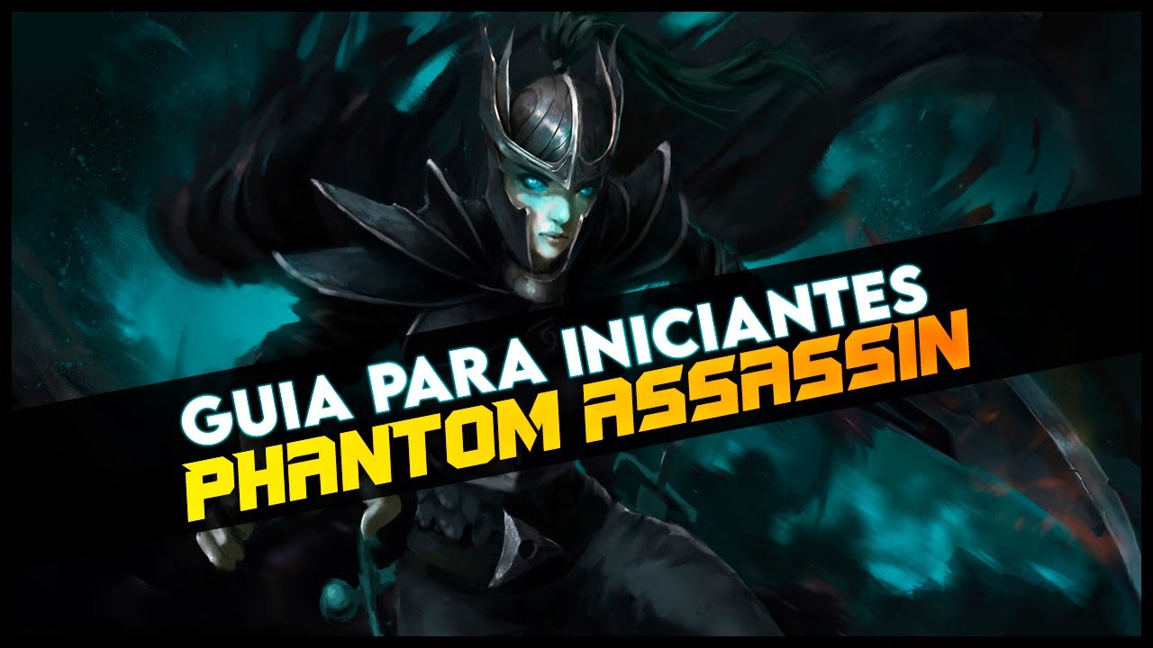 Como jogar de Phantom assassin - Dota 2 - Guia completo para iniciantes