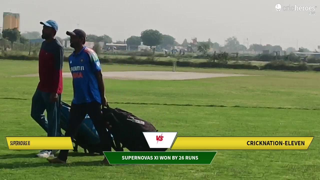 SUPERNOVAS XI vs CrickNation-Eleven Live Cricket Match | NCC Season 5- Leather Sunday  Live - NCC Gr