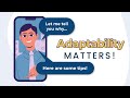 How to be adaptable  tips to improve adaptability as a power skill