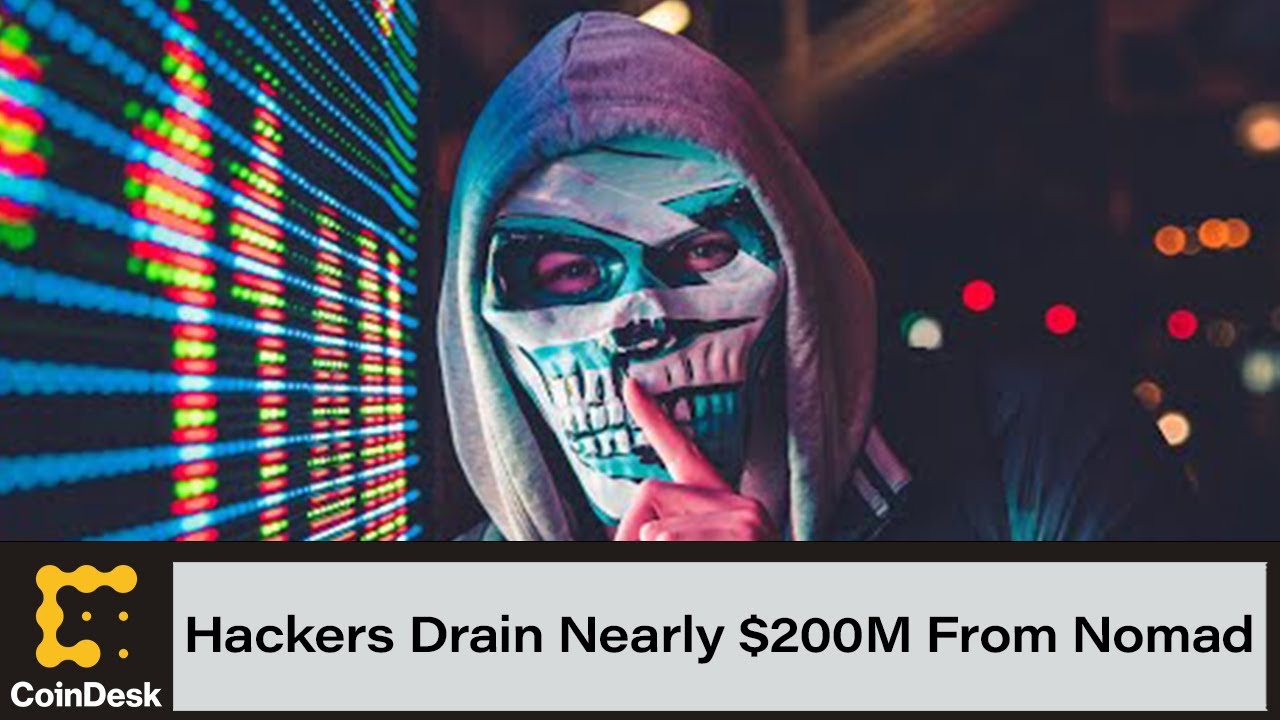 Hackers Drain Nearly $200M From Cross-Chain Token Bridge Nomad