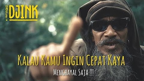 JANGAN MALAS MALAS UNCLE DJINK|UNCLE DJINK JANGAN MALAS MALAS|UNCLE DJINK JANGAN MALAS MALAS FOTTAGE
