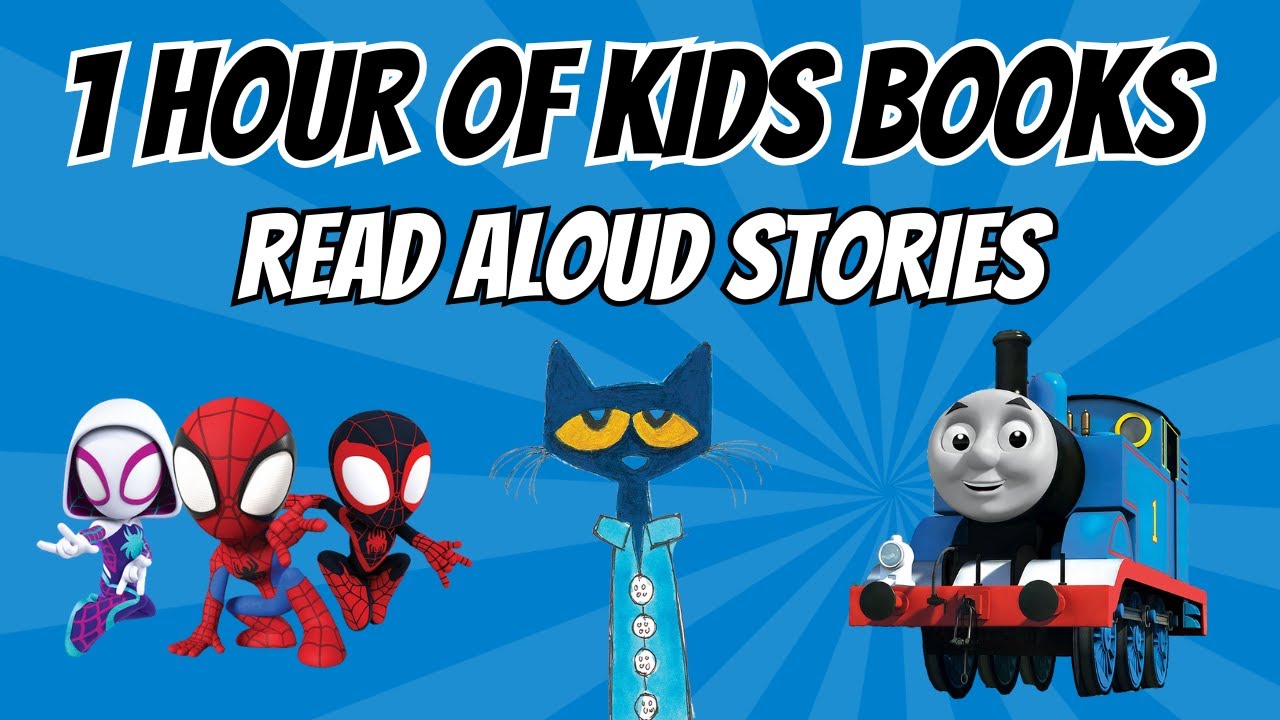 1 Hour of Kids Books!! Read Aloud Stories Compilation - YouTube