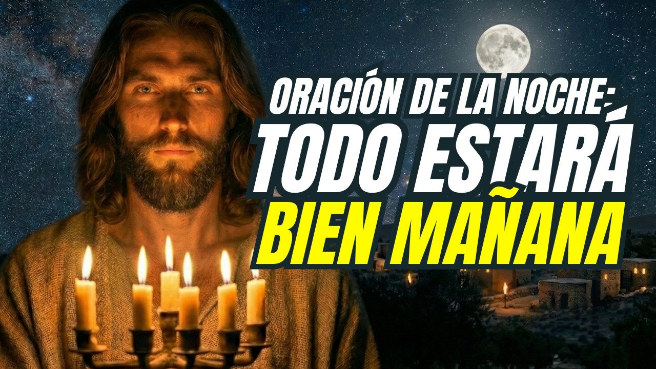 DIOS TE HABLA HOY: ESCÚCHAME ANTES DE DORMIR Y TU CONCIENCIA QUEDARÁ EN PAZ - JESÚS