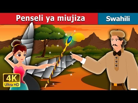 Penseli ya miujiza | The Magic Pencil Story in Swahili  | Swahili Fairy Tales