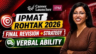 IPMAT Rohtak 2026 Verbal Ability Revision | Last Minute Strategy | Career Launcher