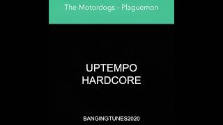 The Motordogs - Plaguemon