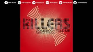 The Killers - Somebody Told Me (WHITENO1SE Remix) FREE DOWNLOAD