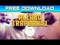 Allahu trapbar 1  clean version instrumental  free download