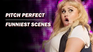 Pitch Perfect's Funniest Scenes