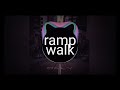 Ramp walk song