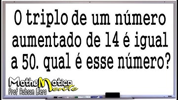 INTERPRETANDO PROBLEMAS MATEMÁTICOS - NÍVEL 1 - #1- Prof  Robson Liers - Mathematicamente