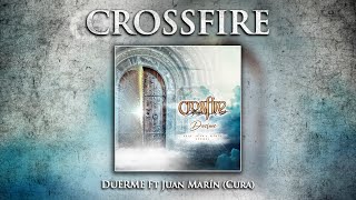 Video-Miniaturansicht von „Crossfire - Duerme ft. Juan Marín (Cura / ex-Akash) - Official Lyric Video“