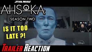 Star Wars Ahsoka Season 2 - Angry Trailer Reaction!