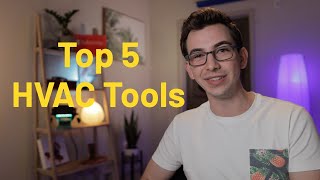 Top 5 Tools For HVAC