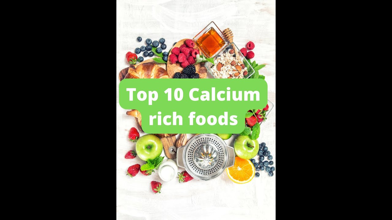 Top 10 calcium rich foods Food for bone health & calcium deficiency