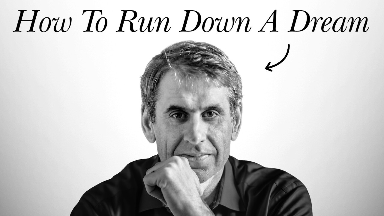 How To Run Down A Dream