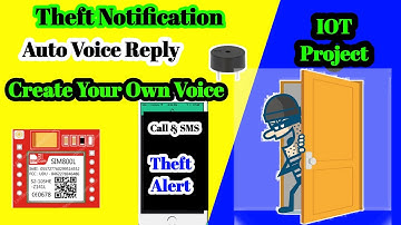 IVR Theft Alert Arduino Project Sim800L | Theft Alert | PIR Sensor | Sim800L Auto Voice Reply