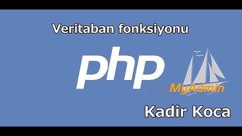 PHP ile kendi veritabanı giriş fonksiyonu oluşturma