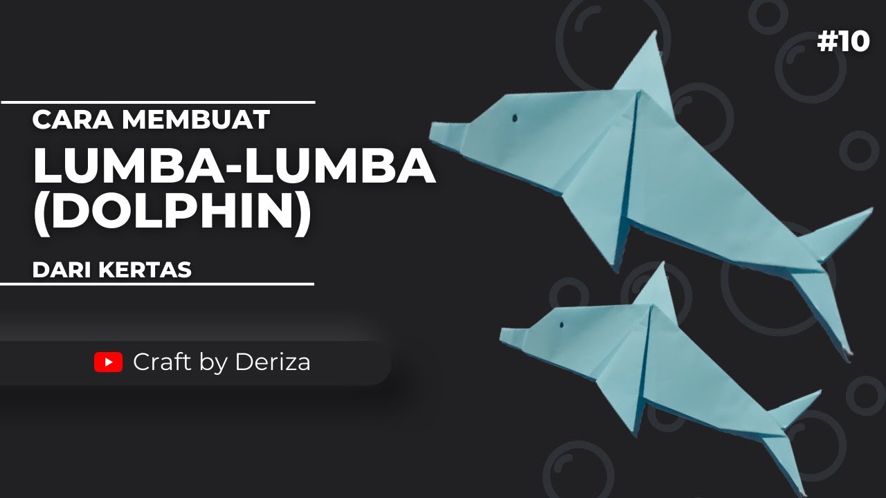 Cara Membuat Ikan Lumbalumba dari KertasHow to Make a Paper Dolphin