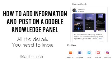 How To Add Information And Post On A Google knowledge panel