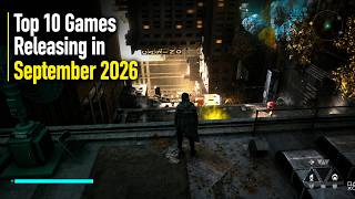 Top 10 Games Releasing in September 2026